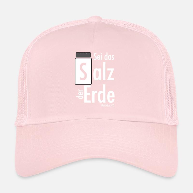 Sei das Salz der Erde - Matthäus 5,13 Trucker Cap