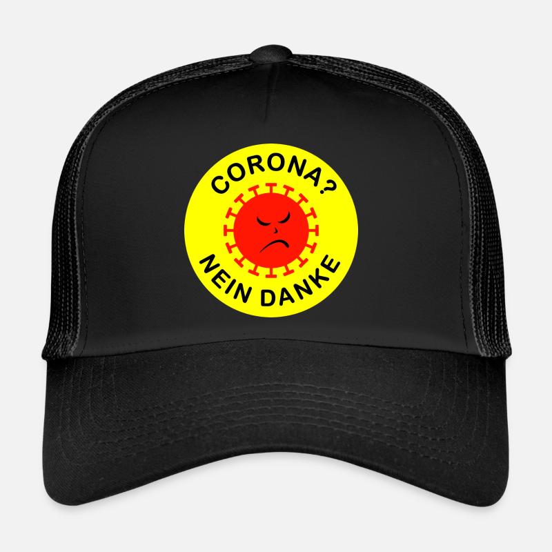 CORONA? NEIN DANKE Trucker Cap