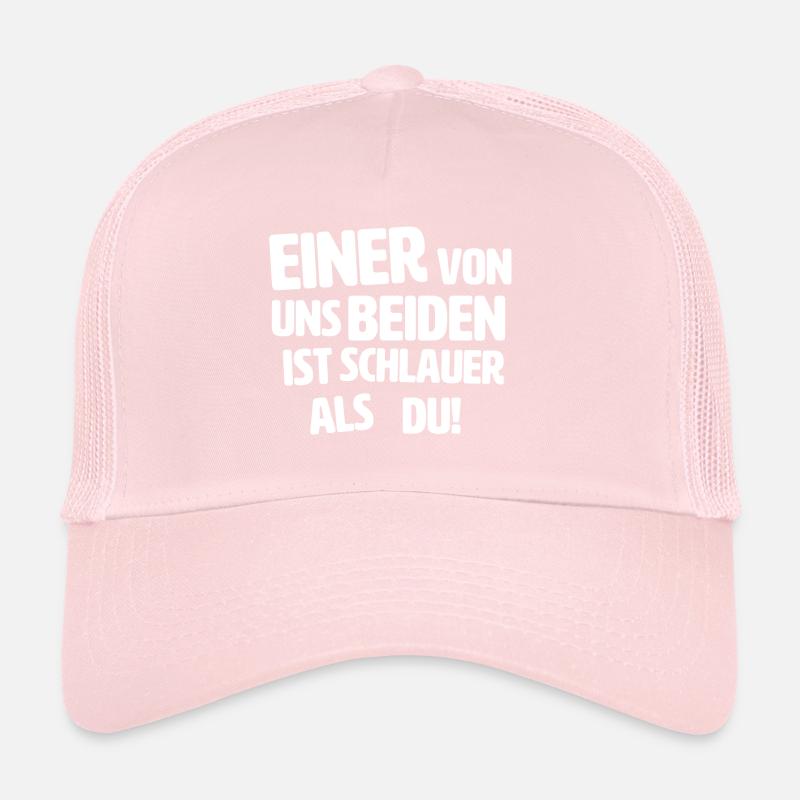 Einer ist schlauer als du Trucker Cap