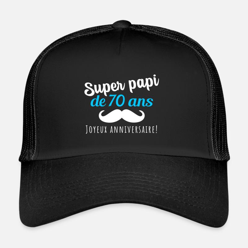 Super papi cadeau anniversaire 70 ans homme Casquette trucker 