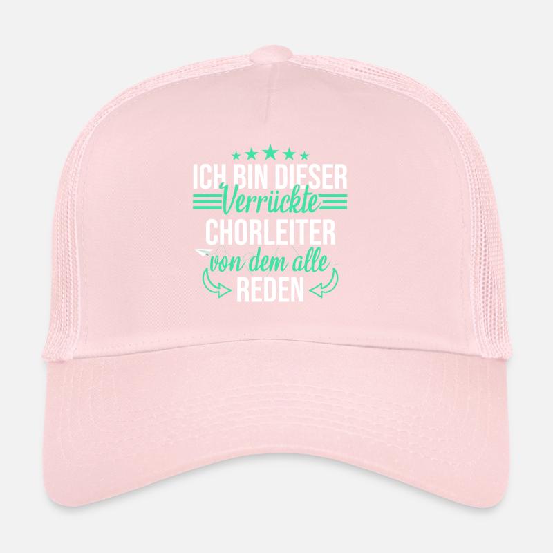 Chor Chorleiter Dirigent Chorleitung Spruch Trucker Cap