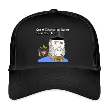 Kaiser Franz Joseph I., Kaiser von Österreich - Trucker Cap - Schwarz/Schwarz - Vorne