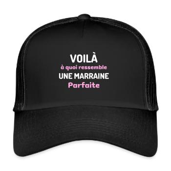 t shirt marraine parfaite cadeau noel humour - Casquette trucker  - noir/noir - Devant