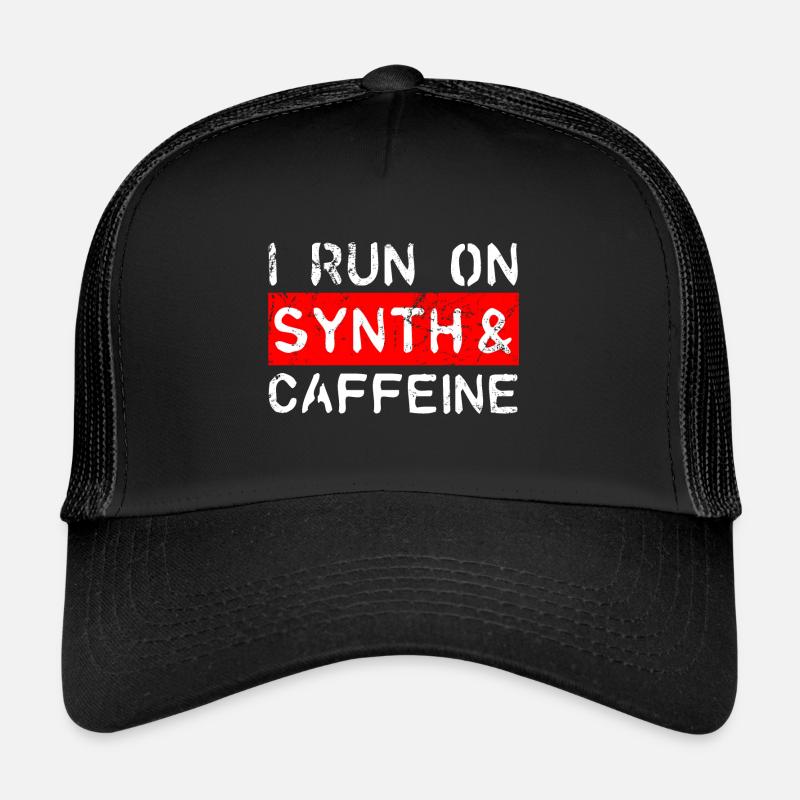 I run on synth & caffeine Trucker Cap