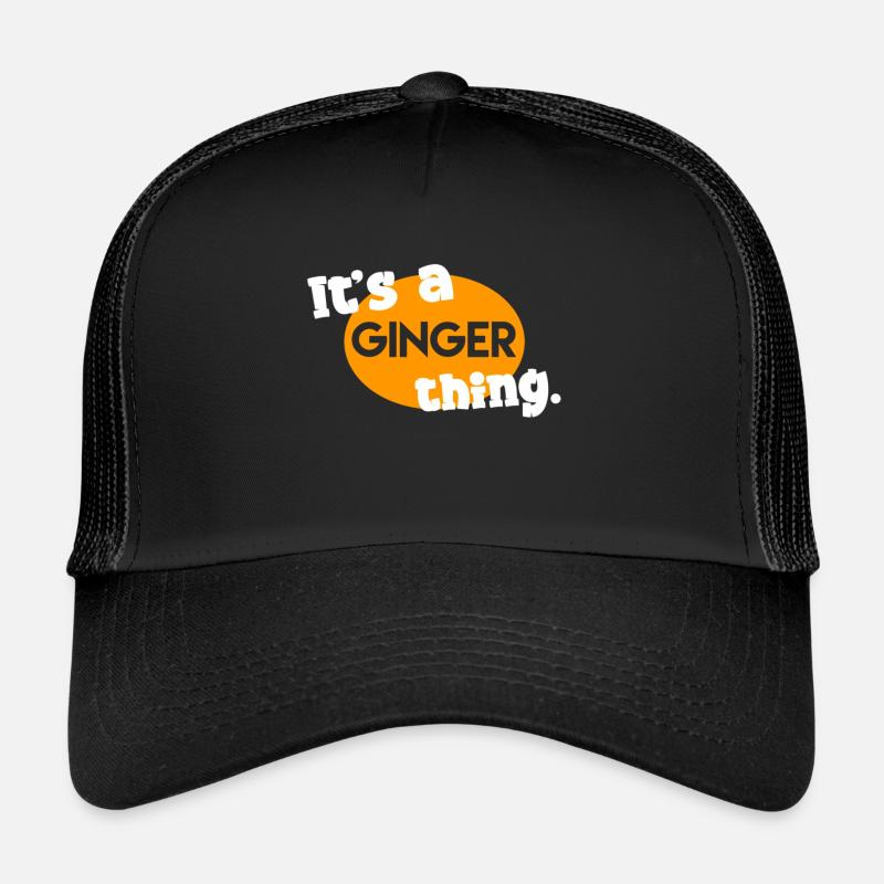 C’est un truc de gingembre. Casquette trucker 