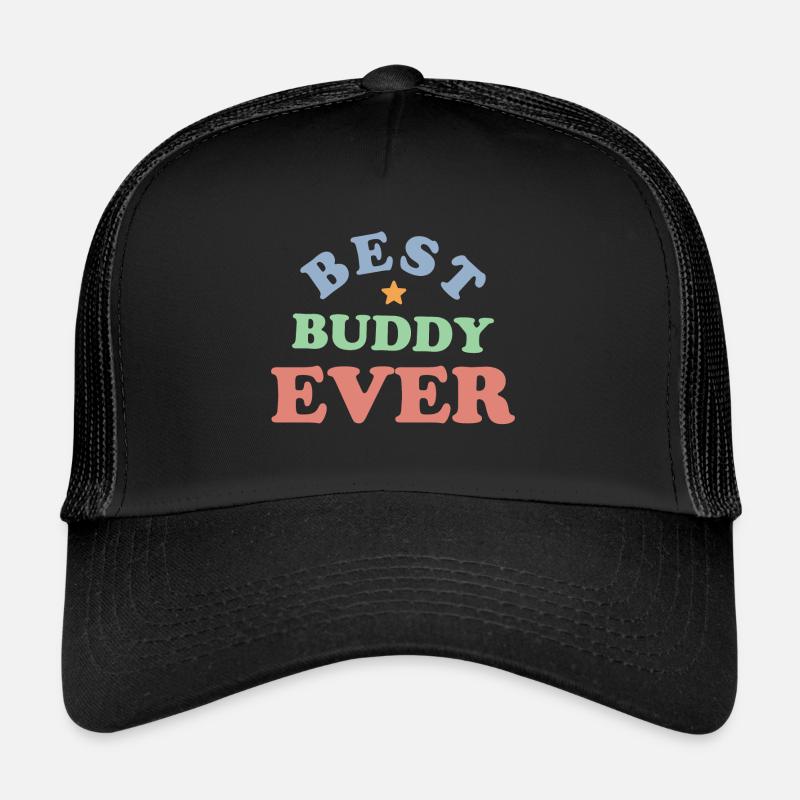 Best Buddy Ever Freund Geschenkidee Trucker Cap