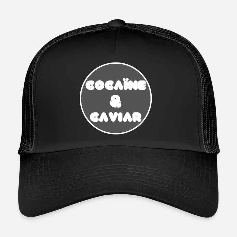 Kokain und Kaviar Geschenk Zitat schwarzer Humor Trucker Cap