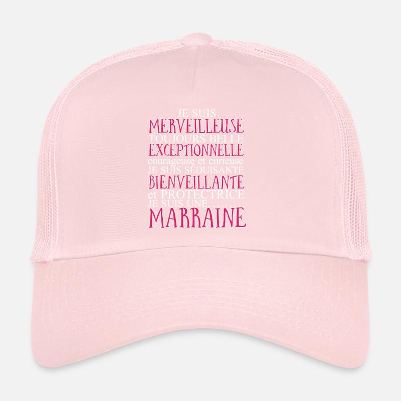 Je suis une marraine. Marraine merveilleuse. Casquette trucker 