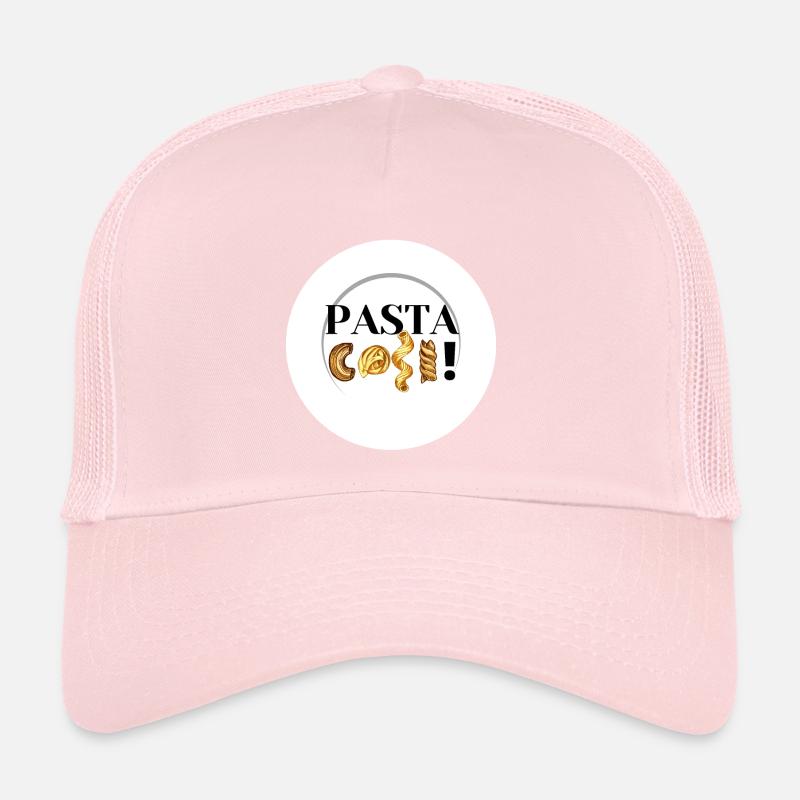 Pasta cosi !! Casquette trucker 