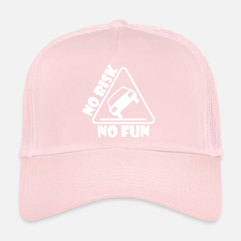 No Risk No Fun Funny Gift Car Tuning Trucker Cap