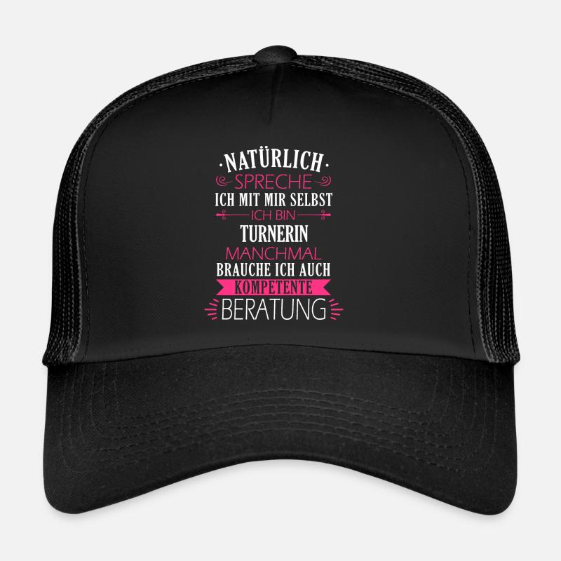 Turnen Turner Bodenturnen Geräteturnen Spruch - Trucker Cap - Schwarz/Schwarz