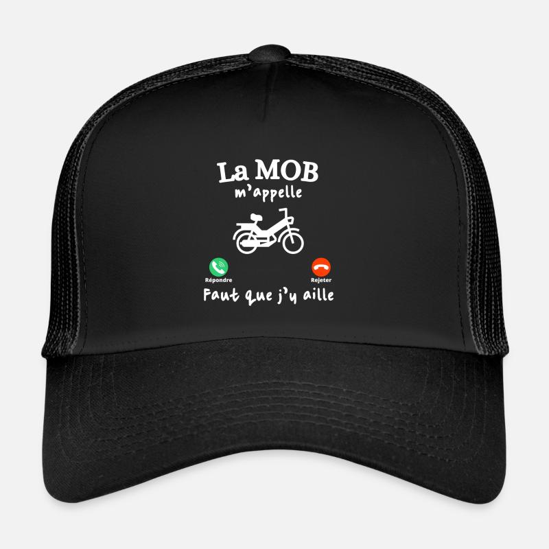 La mob m'appelle. Cadeau mobylette - Casquette trucker  - noir/noir