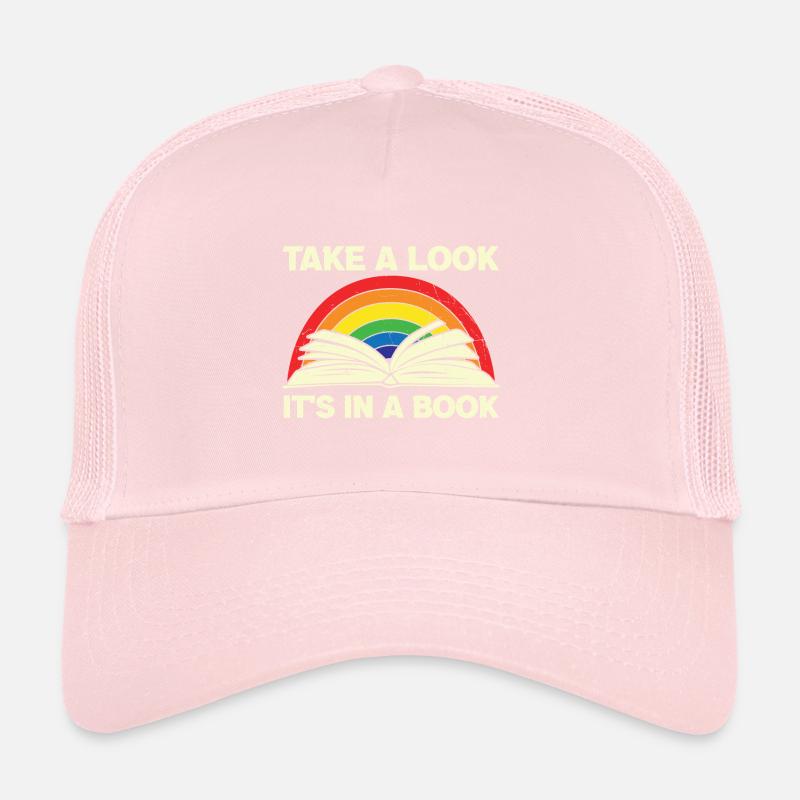 Citation de lecture Jetez un coup d’œil c’est dans un livre Rainbow R Casquette trucker 