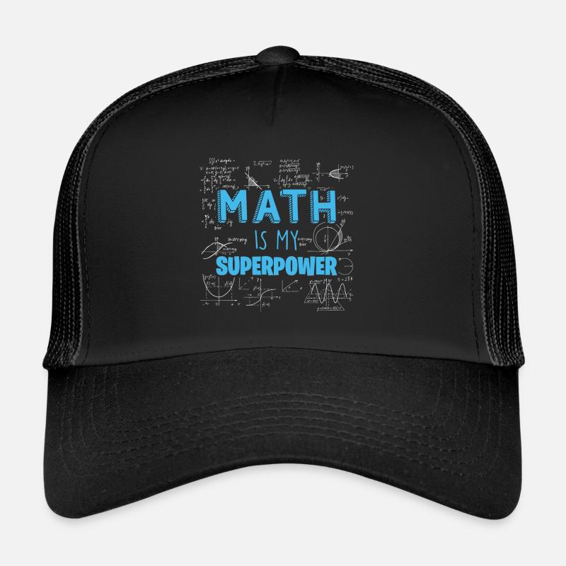 Math Quote Funny Math ist meine Superkraft Algebra Trucker Cap