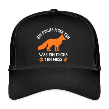 EIN FUCHS MUSS TUN - WAS EIN FUCHS TUN MUSS - Trucker Cap - Schwarz/Schwarz - Vorne
