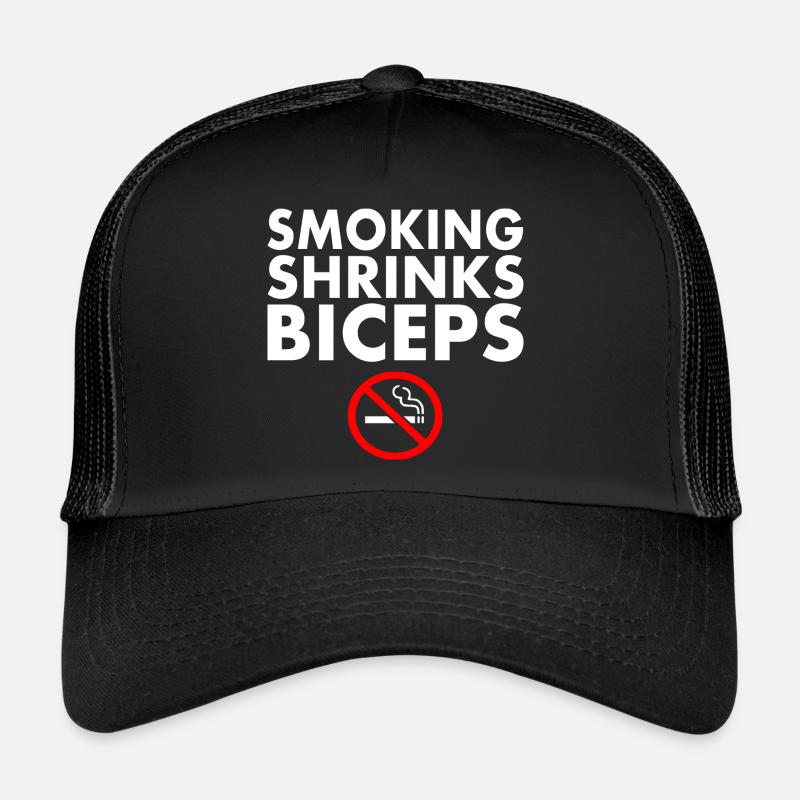 Smoking shrinks the biceps Casquette trucker 