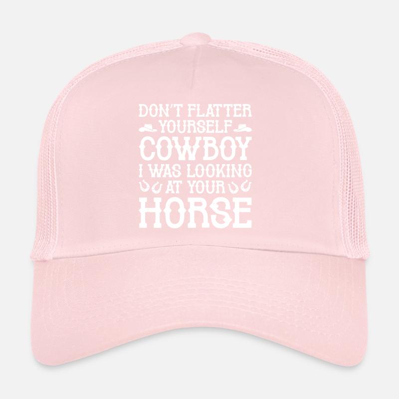Schmeicheln Sie sich nicht Cowboy Trucker Cap