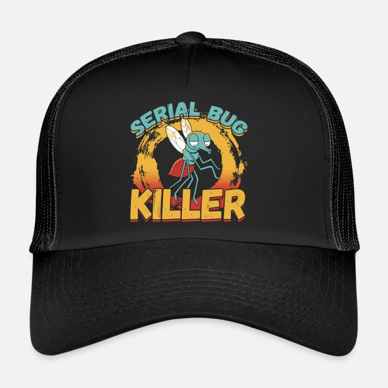 Serial Bug Killer pour un technicien en lutte antiparasitaire Casquette trucker 