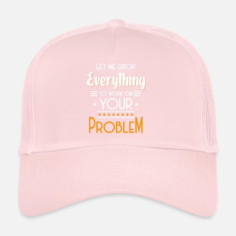 Problème Amusant Le Moindre Mal Casquette trucker 