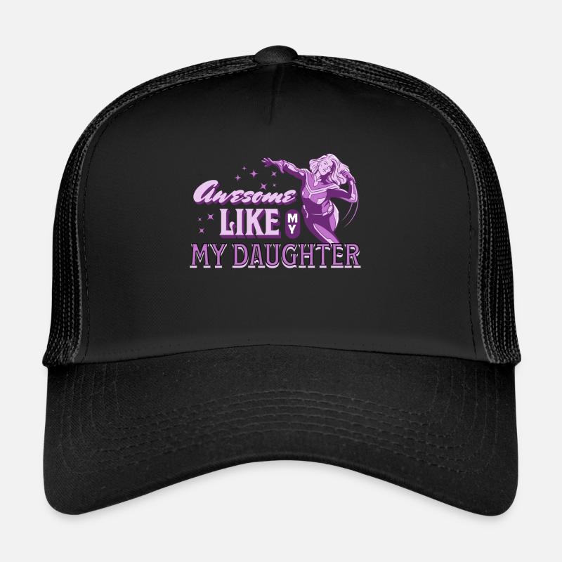 Awesome Like My Daughter Stolze Mutter Trucker Cap