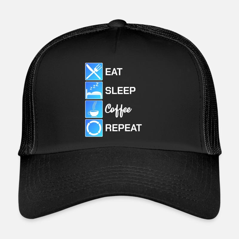 Eal Sleep Coffee Repeat Caffeine Addict Coffee Trucker Cap