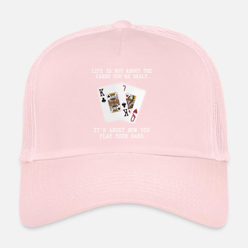 Inspiring Saying Poker Playing Cards Quote Trucker Cap