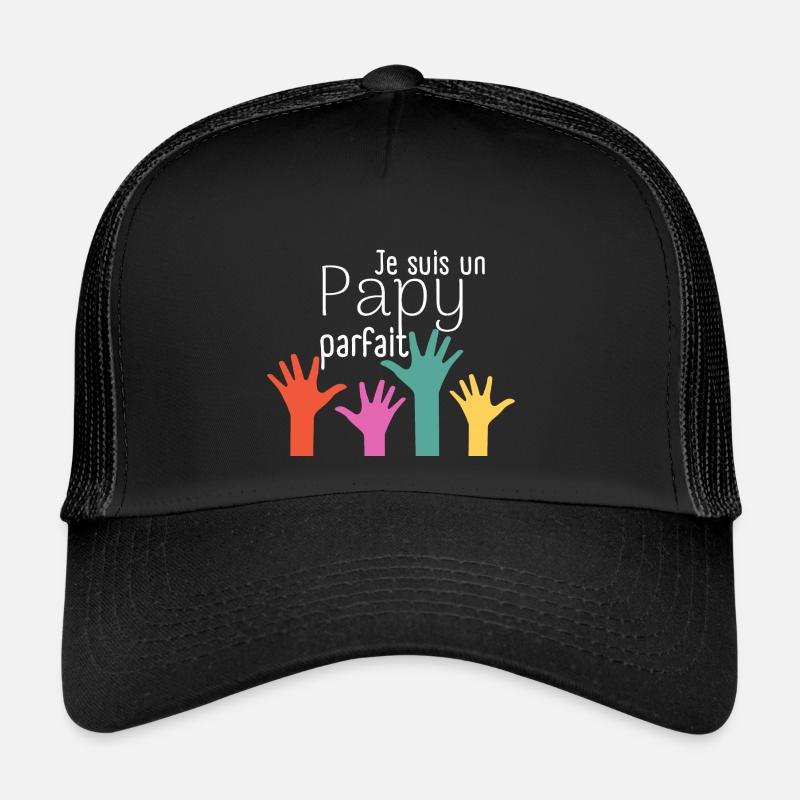 Je suis un Papy parfait Casquette trucker 