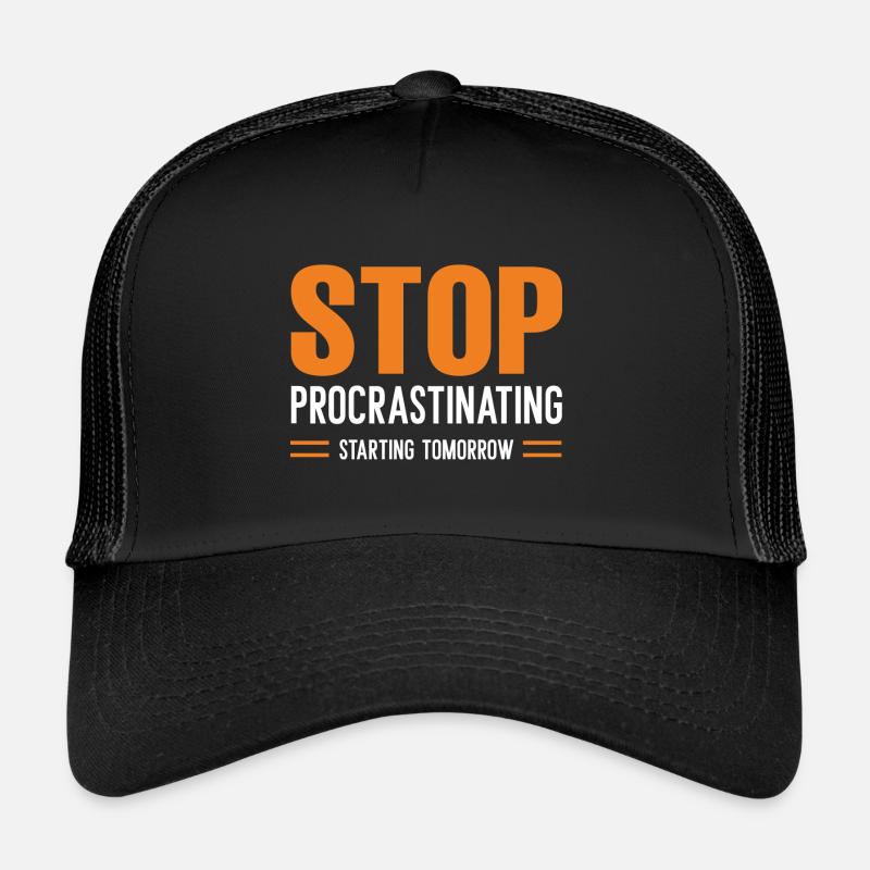 Arrêtez de procrastiner à partir de demain - Casquette trucker  - noir/noir