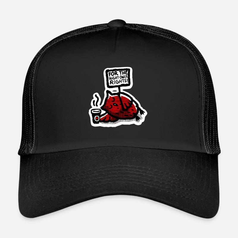 Pour les droits des noctambules ! Casquette trucker 