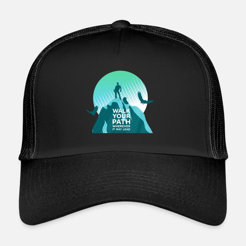 Walk your path - Trucker Cap - Schwarz/Schwarz