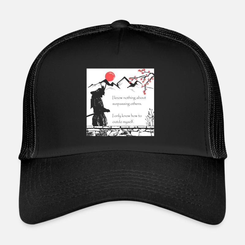 Samurai Quote Japan Warrior Inspirational Saying Trucker Cap