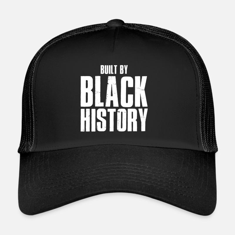 Built by Black History Trucker Cap