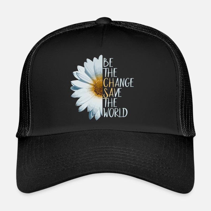 Be the change Save the world Climate protection Nature Trucker Cap