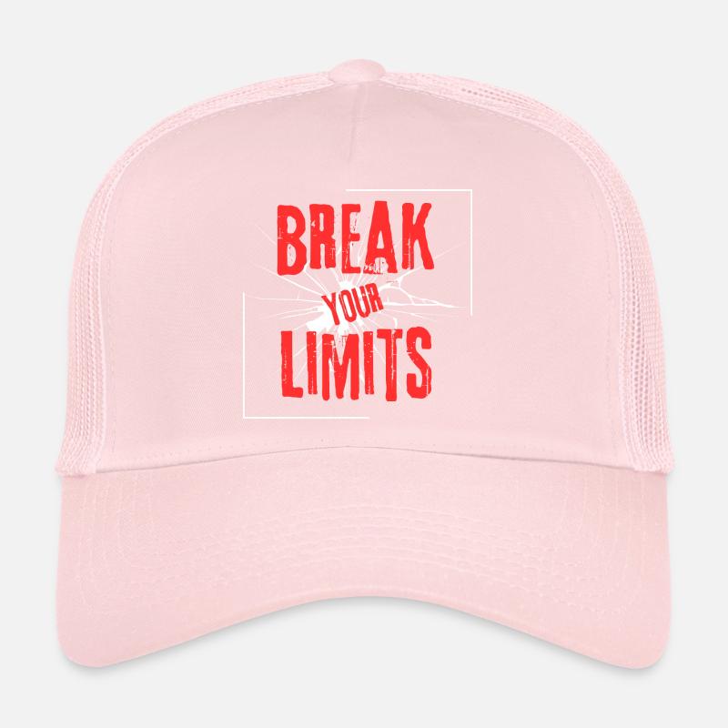 break your limits Trucker Cap