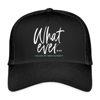 Qu’importe... Je suis mon autorité intérieure - Casquette trucker  - noir/noir - Devant