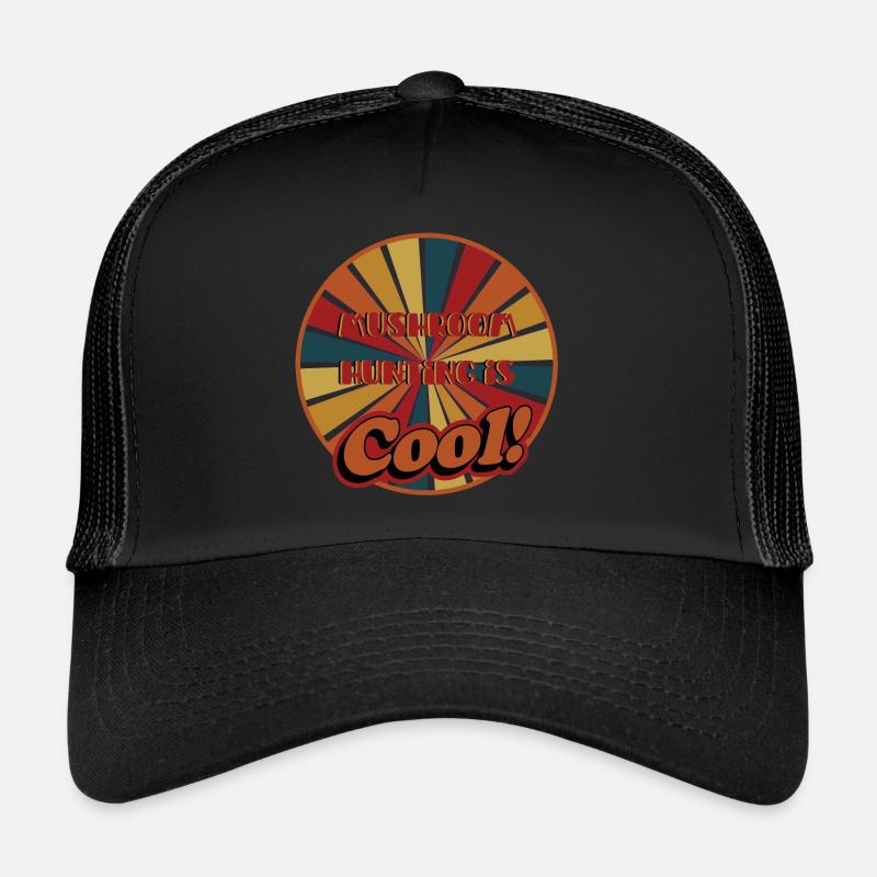 Mushroom hunting is cool - Trucker Cap - black/black