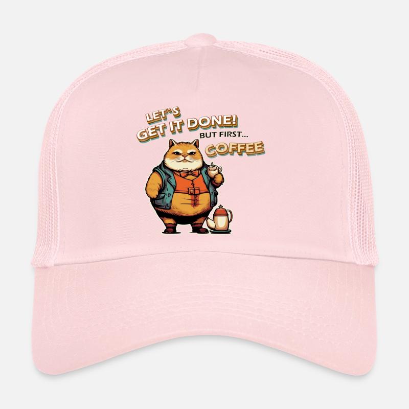 Lass es uns erledigen Katzenkaffee Trucker Cap