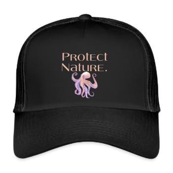 Protect Nature Protects our nature, Octopus - Trucker Cap - black/black - Front