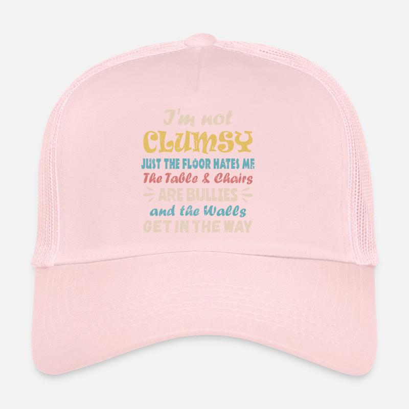 I'm Not Clumsy Trucker Cap