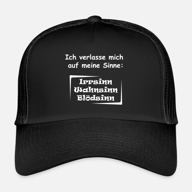Verlasse dich auf deine Sinne! Trucker Cap