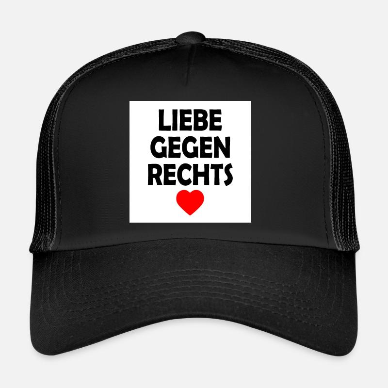 Liebe gegen rechts Trucker Cap
