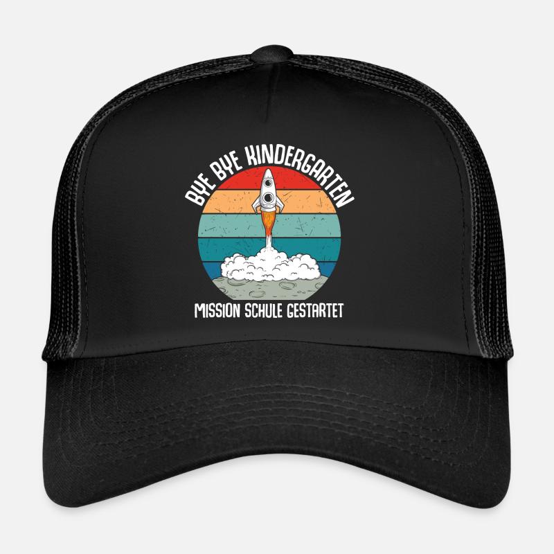 Bye Bye Kindergarten Mission Schule Gestartet Trucker Cap