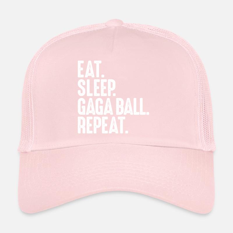 Manger. Dormir. Bal de Gaga. Répéter. Ballon chasseur Gagaball Casquette trucker 