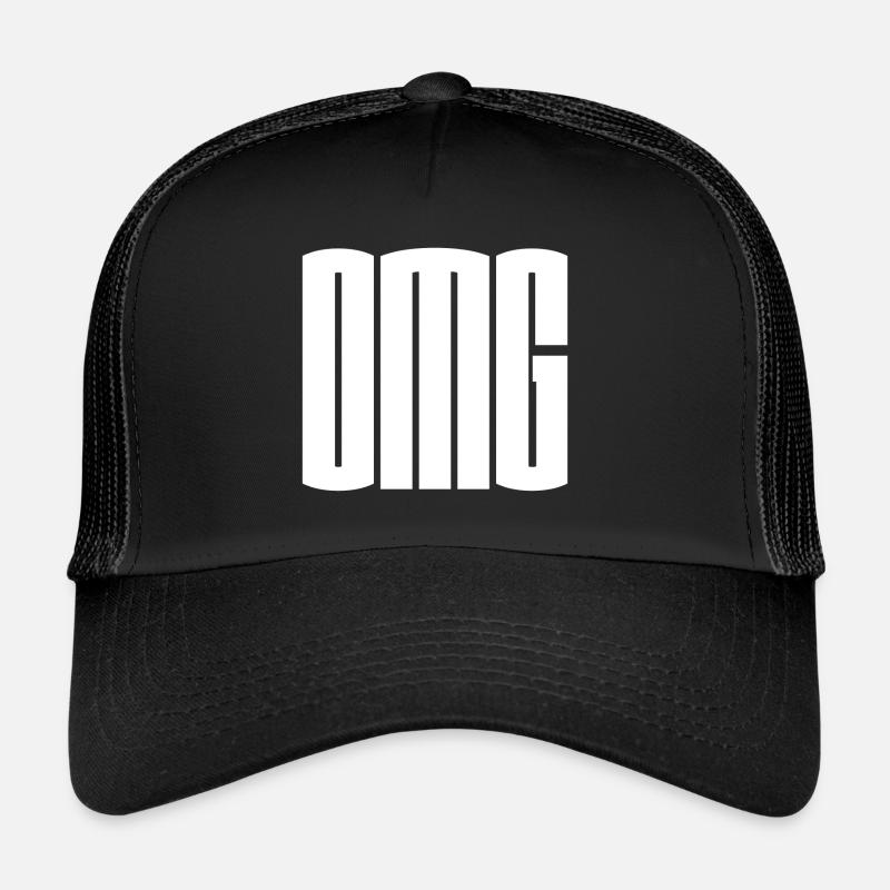 OMG oh my god! Trucker Cap