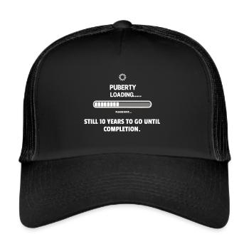 Puberty is loading... Patience required - Trucker Cap - black/black - Front