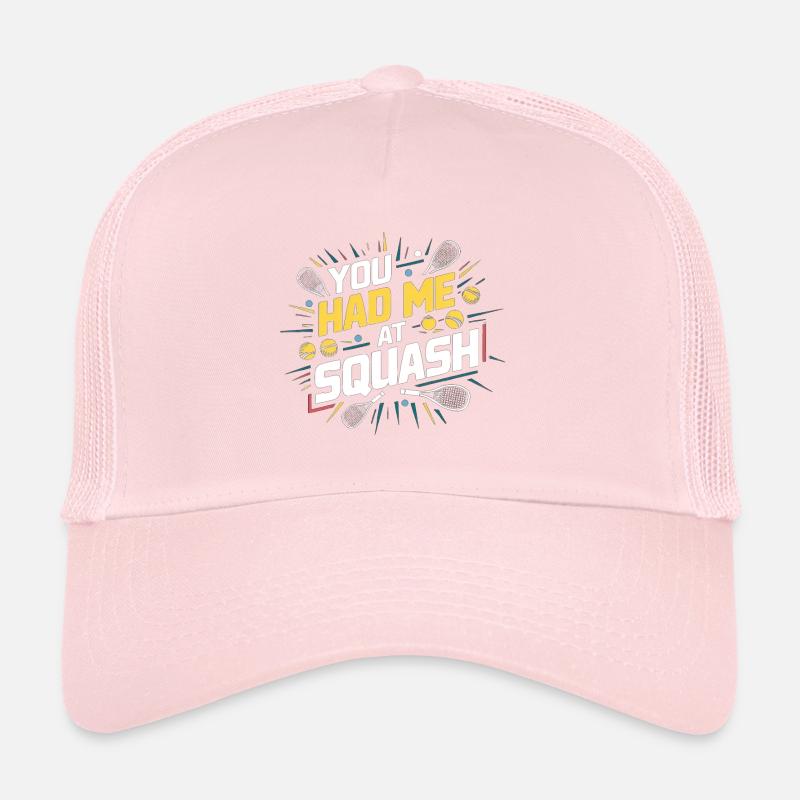 Tu m’as eu au squash Casquette trucker 
