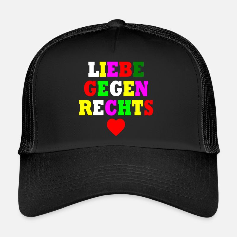 Liebe gegen rechts Trucker Cap