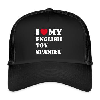 I Love My English Toy Spaniel Hundebesitzer - Trucker Cap - Schwarz/Schwarz - Vorne