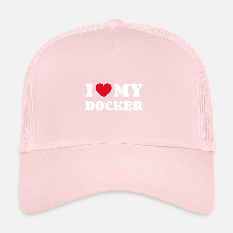 I Love My Docker Trucker Cap