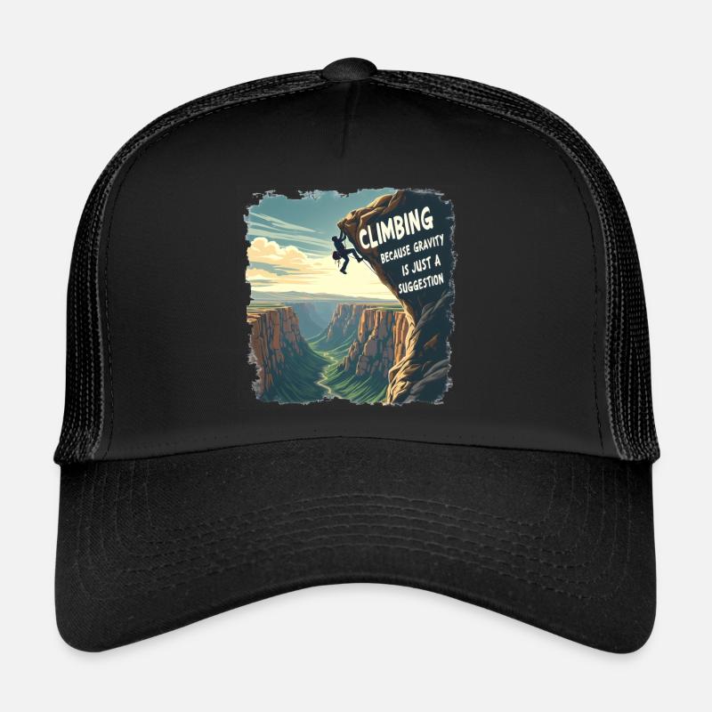 L’escalade - parce que la gravité n’est qu’une suggestion - Casquette trucker  - noir/noir